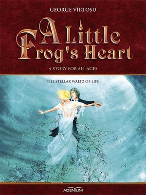 cover image of A Little Frog's Heart